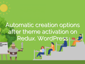 Automatic creation options after theme activation on Redux. WordPress