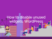 How to disable unused widgets. Wordpress open