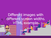 Different images with different screen widths. HTML example open