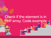 Check if the element is in PHP array. Code example