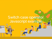 Switch case operator. Javascript example open