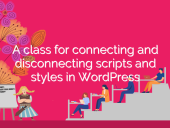 A class for connecting and disconnecting scripts and styles ... open